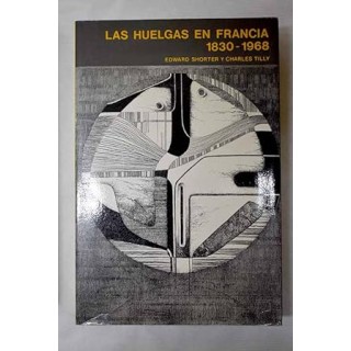 Las huelgas en francia, 1830-1968